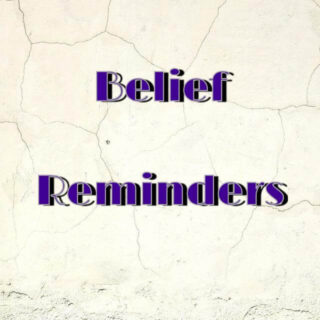 Belief Reminders