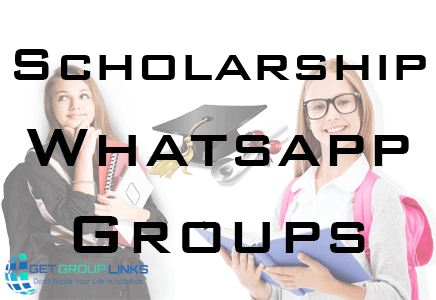 scholarship whatsapp group links 2022