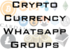cryptocurrency whatsapp groups