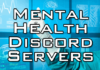 mental health discord servers 2022