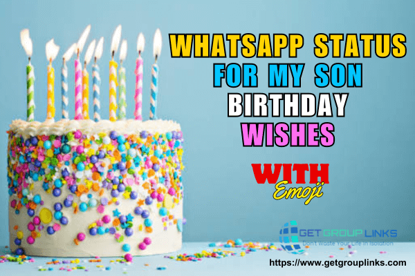 whatsapp-status-for-my-son-birthday